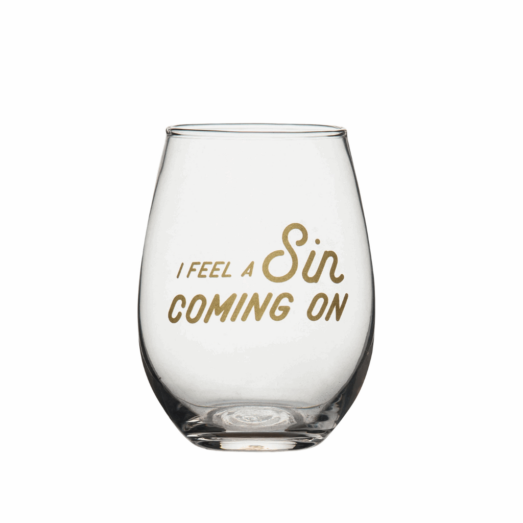 I Feel A Sin Coming On Wine Glass