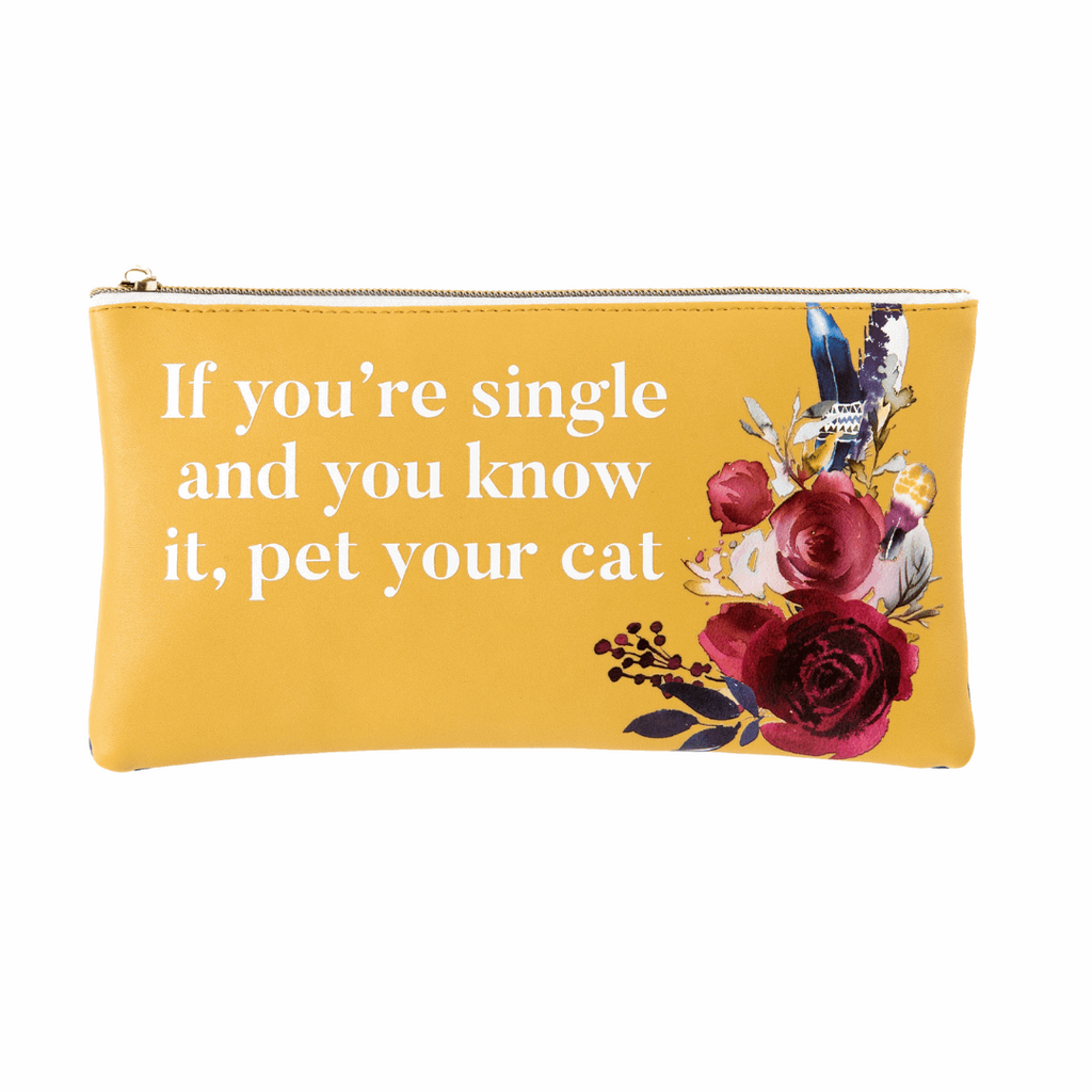 If You're Single and You Know it Pet Your Cat Zip Pouch