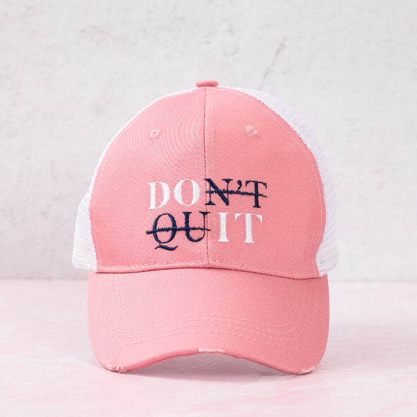 Don't Quit Hat