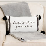 Home Is Where Your Cat Is Pillow