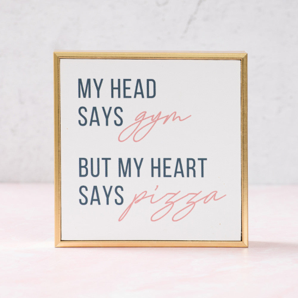 My Head Says Gym Quotable Canvas