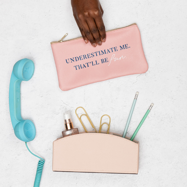 Underestimate Me Zip Pouch