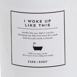 I Woke Up Like This Candle