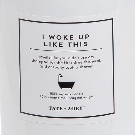 I Woke Up Like This Candle